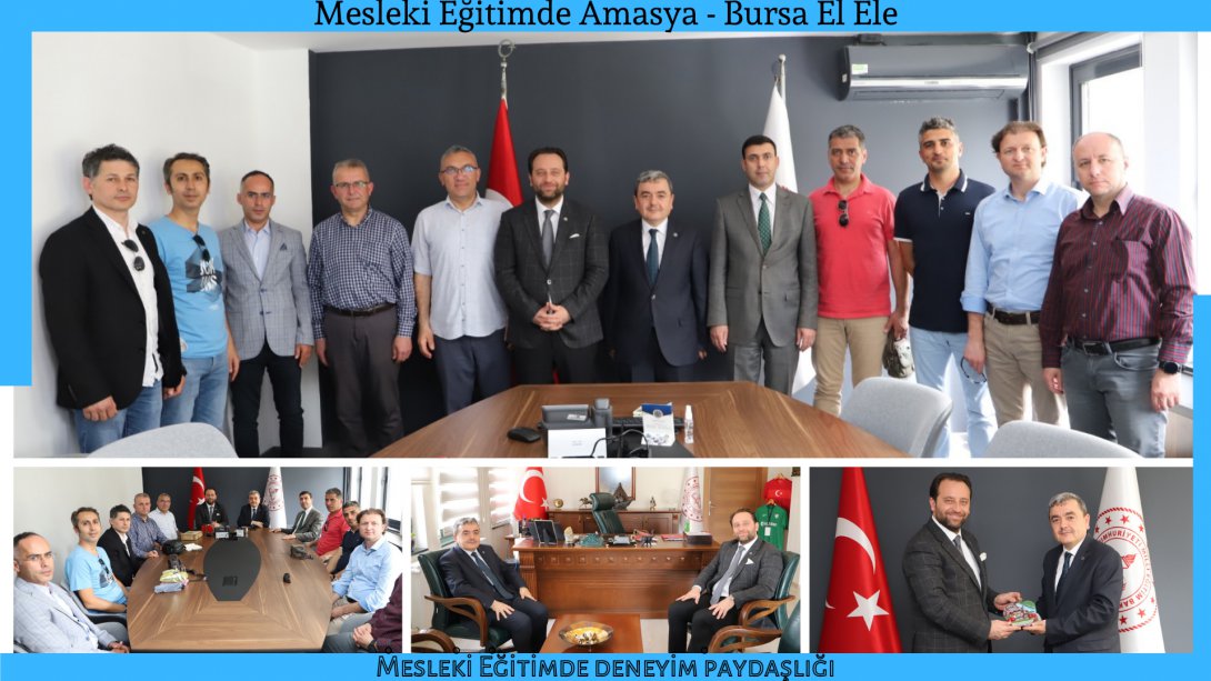 Mesleki Eğitimde Amasya-Bursa El Ele Projesinin 1. Etabı Bursa Mesleki ve Teknik Lise Gezisiyle Tamamlandı.